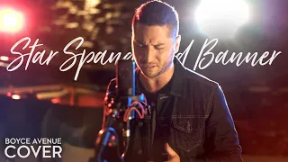 Star Spangled Banner (National Anthem)(Boyce Avenue live acapella cover) on Spotify & Apple
