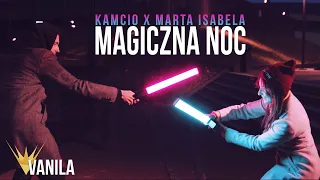 Kamcio & Marta Isabela - Magiczna Noc (Oficjalny teledysk) NOWOŚĆ DISCO POLO SYLWESTER 2020