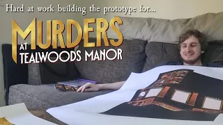 Hard at work building the prototype for... | Murders at Tealwoods Manor