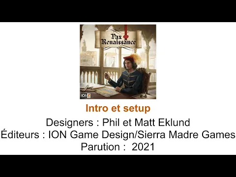Pax Renaissance 2e édition // Intro et setup