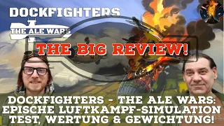 Dockfighters - the Ale Wars: Epische Luftkampf-Simulation Test, Wertung & Gewichtung!