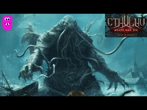 Unboxing kickstarter edition - Cthulhu: Death May Die – Fear of the Unknown