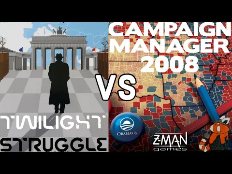 Twilight Struggle vs Campaign Manager 2008 | Board Game Comparison | S1 E4