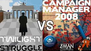 Twilight Struggle vs Campaign Manager 2008 | Board Game Comparison | S1 E4