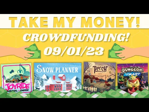 Take My Money - Crowdfunding Review! (09/01/23)