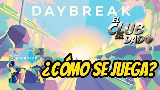Daybreak - Reseña / Tutorial - Juego de mesa