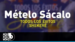 Mételo Sácalo, Shekeré Orquesta - Audio