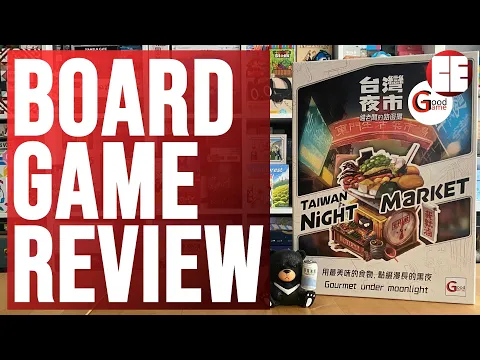Taiwan Night Market Board Game Review (Kickstarter) | Cardboard East