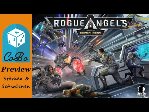 Rogue Angels - Kickstarter Vorschau - Mass Effect als Brettspiel - Preview mit Stärken und Schwächen