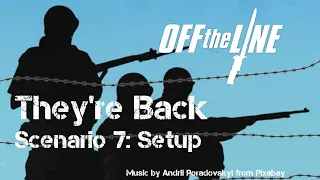 They're Back – Setup