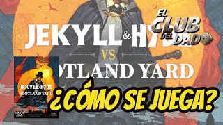 Vídeo reseña Jekyll & Hyde vs Scotland Yard por El club del dado
