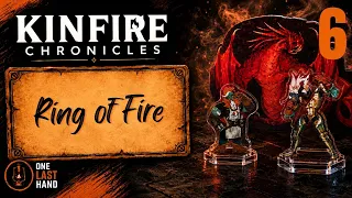 Kinfire Chronicles: Night’s Fall Ep.6 — Ring of Fire | Full Campaign Playthrough