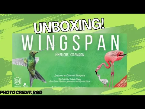 Wingspan Americas: Unboxing