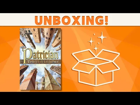 Patrician: Towers of Influence - Unboxing!