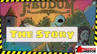 The Backstory and Lore of Feudum