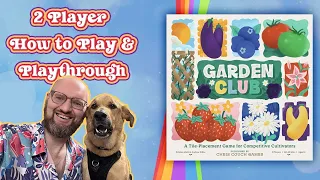 Garden Club Board Game Teach and Playthrough