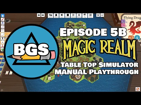 Magic Realm in TTS - Ep5b - Manual Play