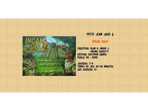 Critique du jeu Incan Gold - Petit Jean Joue