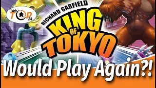 Would Play Again?! King of Tokyo