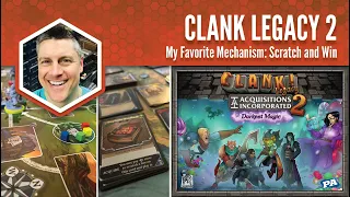 Clank Legacy 2: My Favorite Mechanism