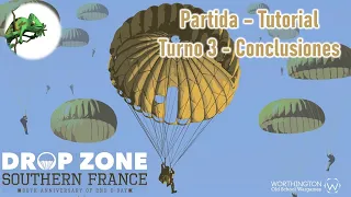 Drop Zone: Southern France | Partida - Tutorial #3