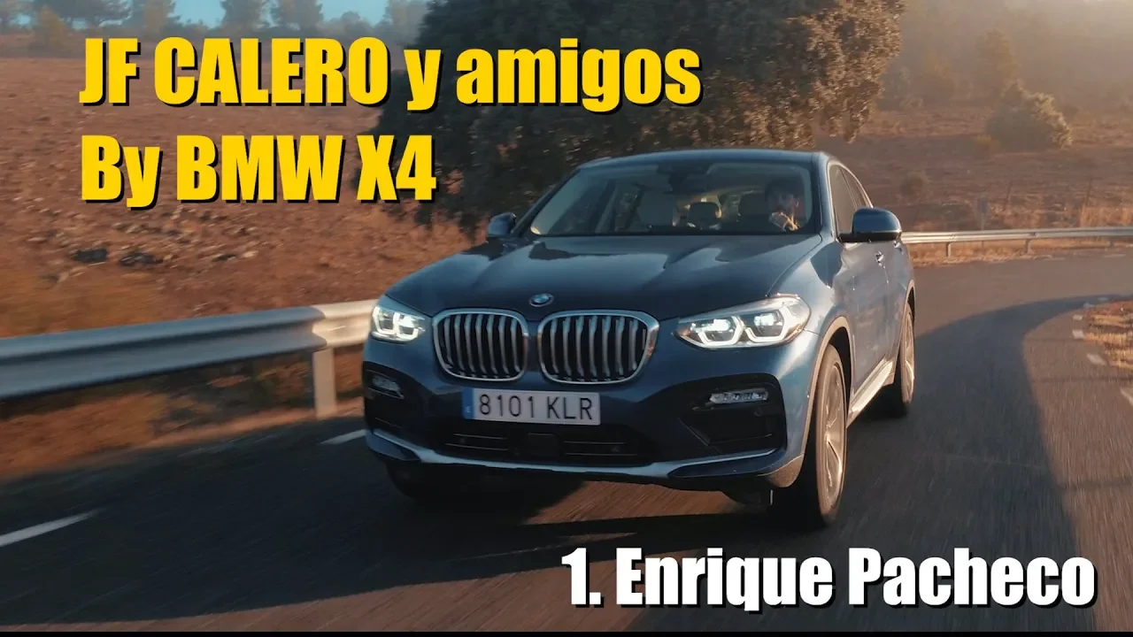 (OT) JF Calero y amigos by BMW X4: 1- ENRIQUE PACHECO