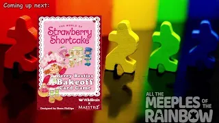 All the Games with Steph: Strawberry Shortcake: Berry Besties Bakeoff Card Game