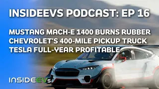 Tesla Profits, Mustang Mach-E 1400 Burns Rubber and Chevrolet's 400-Mile Pickup Truck