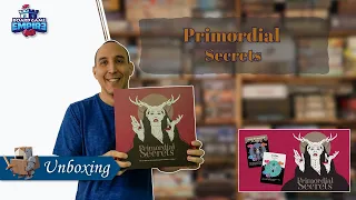 Primordial Secrets Unboxing