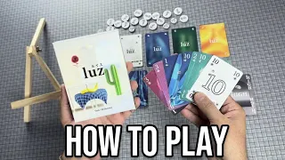 Luz | How to Play