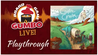 CREATURE CARAVAN - Playthrough (2p)