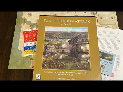 Fort Jefferson Attack Game (THGC) - Unboxing and First Look at The Historical Game Company