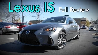 2017 Lexus IS: Full Review | IS 350, IS 300, IS 200t Turbo & F-Sport
