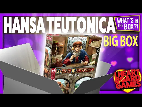 Hansa Teutonica Big Box Unboxing: What's In The Box?!