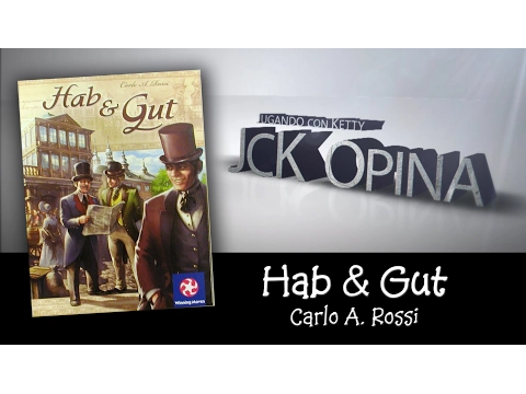 Hab & Gut [JcK Opina ep. 64]