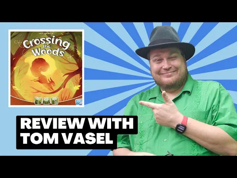 Crossing the Woods Review: Quick Take with Tom Vasel