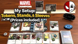 My Setup & Token Accessories for Marvel Champions (Card Stands, Sleeves, & Prices Included)