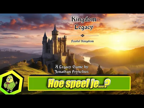 Hoe speel je Kingdom Legacy? (#565)
