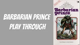 Barbarian Prince - Play Through