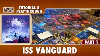 ISS Vanguard - Tutorial & Playthrough