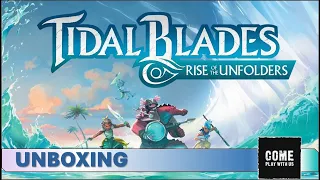 Tidal Blades 2 Retail Unboxing