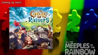 All the Games with Steph: Castle Raisers