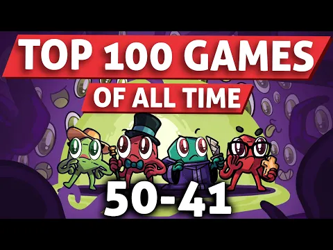 Top 100 Games of All Time: 50-41