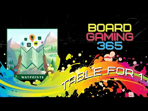 Waypoints - Table for 1 - Board Gaming 365
