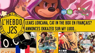 L'Hebdo #J2S du 12/04/2023 - Leaks Lorcana, Cat in the Box en français, Okkazeo sur My Ludo...