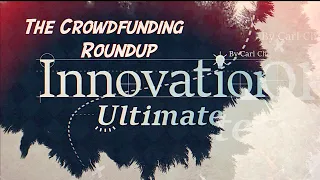 The Crowdfunding Roundup, July 19th - 25th