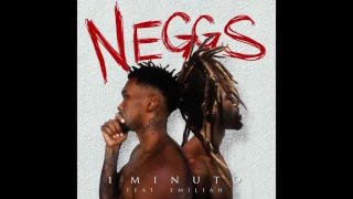 NEGGS - 1 Minuto (Feat Emiliah)