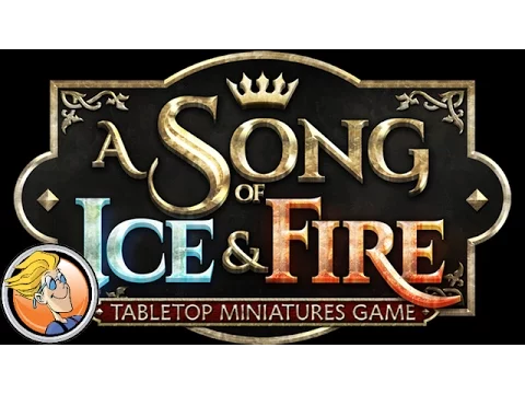 A Song of Ice & Fire: Tabletop Miniatures Game — game preview at GAMA Trade Show 2017