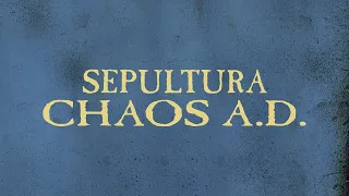 Sepultura - Chaos A.D. (Full Album) [Official]