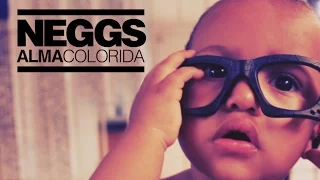 NEGGS - Alma Colorida (Videoclipe Oficial)